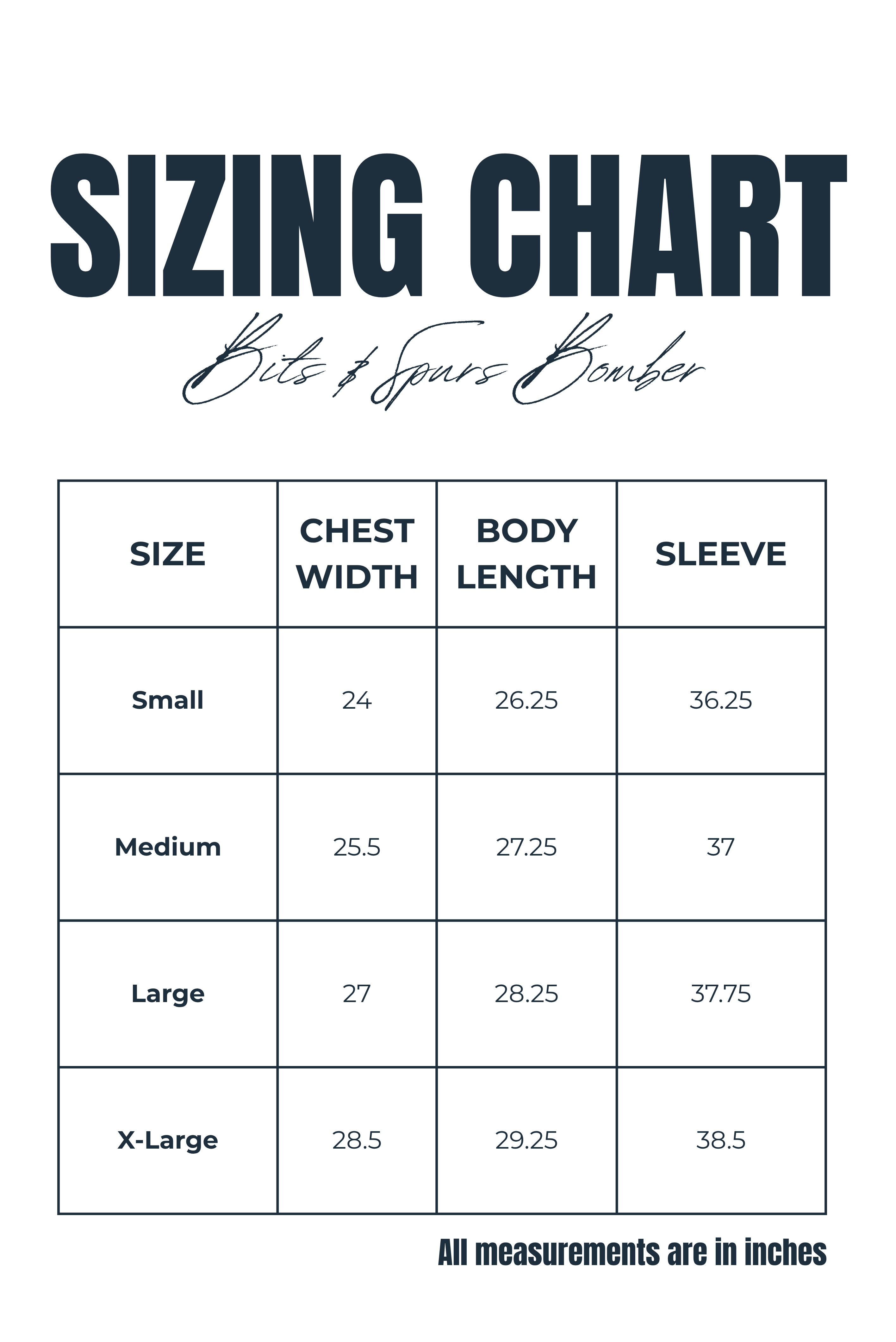 Sizing chart for a Bits and Spurs Bomber jacket with measurements in inches.